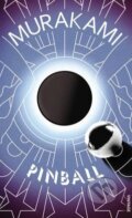 Kniha: Pinball (Haruki Murakami). Vintage, 2016 Kniha: Pinball (Haruki Murakami). Vintage, 2016