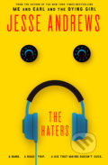 The Haters - Jesse Andrews, Atlantic Books, 2016