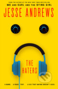 Kniha: The Haters (Jesse Andrews). Atlantic Books, 2016 Kniha: The Haters (Jesse Andrews). Atlantic Books, 2016