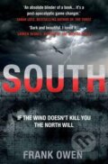 Kniha: South (Frank Owen). Atlantic Books, 2016 Kniha: South (Frank Owen). Atlantic Books, 2016