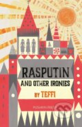 Kniha: Rasputin and Other Ironies (Teffi). Pushkin, 2016 Kniha: Rasputin and Other Ironies (Teffi). Pushkin, 2016