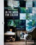 Kniha: In the Mood for Colour (Hans Blomquist). Ryland, Peters and Small, 2016 Kniha: In the Mood for Colour (Hans Blomquist). Ryland, Peters and Small, 2016