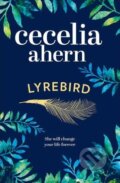 Lyrebird - Cecelia Ahern, HarperCollins, 2016