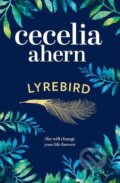 Kniha: Lyrebird (Cecelia Ahern). HarperCollins, 2016 Kniha: Lyrebird (Cecelia Ahern). HarperCollins, 2016