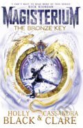 Kniha: The Bronze Key (Cassandra Clare a Holly Black). Corgi Books, 2016 Kniha: The Bronze Key (Cassandra Clare a Holly Black). Corgi Books, 2016