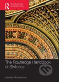 Kniha: The Routledge Handbook of Stylistics (Michael Burke). Routledge, 2014 Kniha: The Routledge Handbook of Stylistics (Michael Burke). Routledge, 2014