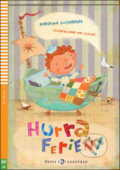 Kniha: Hurra, Ferien! (Dominique Guillemant). Eli, 2013 Kniha: Hurra, Ferien! (Dominique Guillemant). Eli, 2013