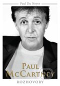 Kniha: Paul McCartney – rozhovory (Paul Du Noyer), 2016 Kniha: Paul McCartney – rozhovory (Paul Du Noyer), 2016