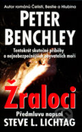 Kniha: Žraloci (Peter Benchley). BETA - Dobrovský, 2004 Kniha: Žraloci (Peter Benchley). BETA - Dobrovský, 2004