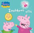 Kniha: Prasátko Peppa: Zoubková víla (Egmont ČR). Egmont ČR, 2013 Kniha: Prasátko Peppa: Zoubková víla (Egmont ČR). Egmont ČR, 2013