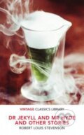 Kniha: Dr Jekyll and Mr Hyde and Other Stories (Robert Louis Stevenson). Vintage, 2016 Kniha: Dr Jekyll and Mr Hyde and Other Stories (Robert Louis Stevenson). Vintage, 2016