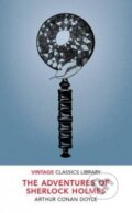 Kniha: The Adventures of Sherlock Holmes (Arthur Conan Doyle). Vintage, 2016 Kniha: The Adventures of Sherlock Holmes (Arthur Conan Doyle). Vintage, 2016