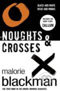 Kniha: Noughts and Crosses (Malorie Blackman). Corgi Books, 2011 Kniha: Noughts and Crosses (Malorie Blackman). Corgi Books, 2011