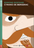 Kniha: Cyrano de Bergerac (Edmond Rostand a Georges Ulysse). Eli, 2013 Kniha: Cyrano de Bergerac (Edmond Rostand a Georges Ulysse). Eli, 2013