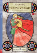 Kniha: Tristan et Iseut (Anonyme a Domitille Hatuel). Eli, 2013 Kniha: Tristan et Iseut (Anonyme a Domitille Hatuel). Eli, 2013