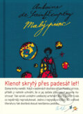 Kniha: Malý princ (Antoine de Saint-Exupéry). Práh, 2016 Kniha: Malý princ (Antoine de Saint-Exupéry). Práh, 2016
