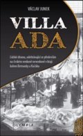 Kniha: Vila Adda (Václav Junek). Olympia, 2016 Kniha: Vila Adda (Václav Junek). Olympia, 2016