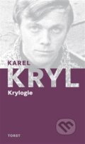 Kniha: Krylogie (Karel Kryl). Torst, 2016 Kniha: Krylogie (Karel Kryl). Torst, 2016