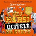 Audiokniha: Nejhorší učitelé na světě (David Walliams). Tympanum, 2024 Audiokniha: Nejhorší učitelé na světě (David Walliams). Tympanum, 2024