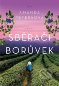 Kniha: Sběrači borůvek (Amanda Peters), 2024 Kniha: Sběrači borůvek (Amanda Peters), 2024