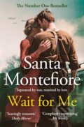 Kniha: Wait For Me (Santa Montefiore). Simon & Schuster, 2024 Kniha: Wait For Me (Santa Montefiore). Simon & Schuster, 2024