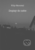 Kniha: Dopisy do nebe (Filip Skoumal). Čas, 2024 Kniha: Dopisy do nebe (Filip Skoumal). Čas, 2024