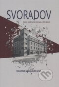 Kniha: Svoradov (Róbert Letz a Viliam Judák). Gorazd Kniha: Svoradov (Róbert Letz a Viliam Judák). Gorazd