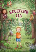 Kniha: Kouzelný les (Alexandra Fabisch). CPRESS, 2024 Kniha: Kouzelný les (Alexandra Fabisch). CPRESS, 2024