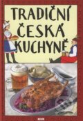 Kniha: Tradiční česká kuchyně (Viktor Faktor). Práh, 2009 Kniha: Tradiční česká kuchyně (Viktor Faktor). Práh, 2009