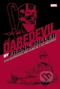 Kniha: Daredevil by Frank Miller (Bill Mantlo a Frank Miller). Marvel, 2024 Kniha: Daredevil by Frank Miller (Bill Mantlo a Frank Miller). Marvel, 2024