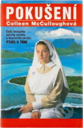 Kniha: Pokušení (Colleen McCullough). Slovenský spisovateľ, 1995 Kniha: Pokušení (Colleen McCullough). Slovenský spisovateľ, 1995