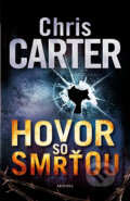 Kniha: Hovor so smrťou (Chris Carter), 2024 Kniha: Hovor so smrťou (Chris Carter), 2024
