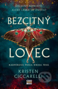 Kniha: Bezcitný lovec (Kristen Ciccarelli). CooBoo SK, 2024 Kniha: Bezcitný lovec (Kristen Ciccarelli). CooBoo SK, 2024