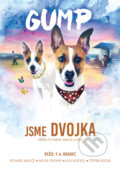 Film: Gump - Jsme dvojka (F. A. Brabec) (). Magicbox, 2024 Film: Gump - Jsme dvojka (F. A. Brabec) (). Magicbox, 2024