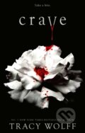 Kniha: Crave (Tracy Wolff). Piatkus, 2024 Kniha: Crave (Tracy Wolff). Piatkus, 2024
