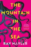 Kniha: The Mountain in the Sea (Ray Nayler). W&N, 2024 Kniha: The Mountain in the Sea (Ray Nayler). W&N, 2024