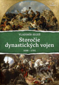 Kniha: Storočie dynastických vojen (Vladimír Segeš), 2025 Kniha: Storočie dynastických vojen (Vladimír Segeš), 2025