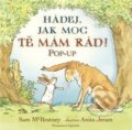 Kniha: Hádej, jak moc tě mám rád! - Pop-up (Sam McBratney). Svojtka&Co., 2024 Kniha: Hádej, jak moc tě mám rád! - Pop-up (Sam McBratney). Svojtka&Co., 2024