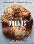 Kniha: Breaking Breads (Uri Scheft). Artisan Division of Workman, 2016 Kniha: Breaking Breads (Uri Scheft). Artisan Division of Workman, 2016