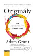 Kniha: Originály (Adam Grant). NOXI, 2016 Kniha: Originály (Adam Grant). NOXI, 2016