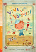 Kniha: Vive les vacances ! (Dominique Guillemant). Eli, 2011 Kniha: Vive les vacances ! (Dominique Guillemant). Eli, 2011
