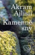 Kniha: Kamenné sny (Akram Ajlisli). Premedia, 2016 Kniha: Kamenné sny (Akram Ajlisli). Premedia, 2016
