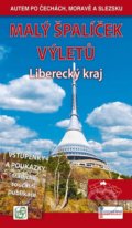 Kniha: Malý špalíček výletů (Petr David a Vladimír Soukup). S & D Nakladatelství, 2016 Kniha: Malý špalíček výletů (Petr David a Vladimír Soukup). S & D Nakladatelství, 2016