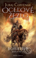 Kniha: Oceľové žezlo (Juraj Červenák), 2017 Kniha: Oceľové žezlo (Juraj Červenák), 2017
