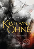 Kniha: Královna ohně (Anthony Ryan). Host, 2017 Kniha: Královna ohně (Anthony Ryan). Host, 2017
