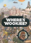 Kniha: Star Wars: Where's the Wookiee? (Egmont Books). Egmont Books, 2016 Kniha: Star Wars: Where's the Wookiee? (Egmont Books). Egmont Books, 2016
