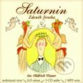 Audiokniha: Saturnin (Zdeněk Jirotka). XYZ, 2010 Audiokniha: Saturnin (Zdeněk Jirotka). XYZ, 2010