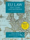 Kniha: EU Law (Paul Craig a Gráinne de Búrca). Oxford University Press, 2015 Kniha: EU Law (Paul Craig a Gráinne de Búrca). Oxford University Press, 2015