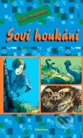 Kniha: Soví houkání (Carl Hiaasen). Albatros CZ, 2006 Kniha: Soví houkání (Carl Hiaasen). Albatros CZ, 2006