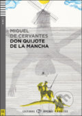 Don Quijote de la Mancha - Miguel de Cervantes Saavedra, David Tarradas Agea, Eli, 2012